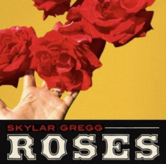 Skylar Gregg – Roses (2020) (ALBUM ZIP)