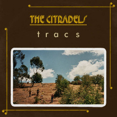 The Citradels – Tracs (2020) (ALBUM ZIP)