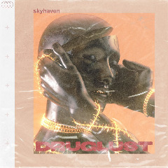 Skyhaven – Druglust (2020) (ALBUM ZIP)
