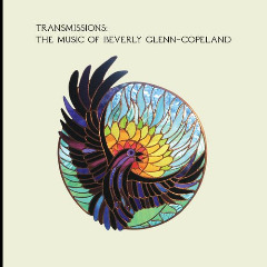 Beverly Glenn-Copeland – Transmissions The Music Of Beverly Glenn-Copeland (2020) (ALBUM ZIP)