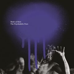 The Psychedelic Furs – Made Of Rain (2020) (ALBUM ZIP)
