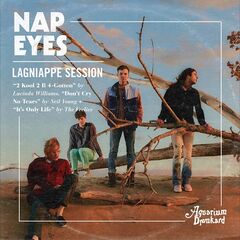 Nap Eyes – Aquarium Drunkard’s Lagniappe Session (2020) (ALBUM ZIP)