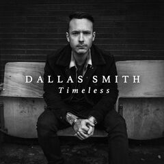 Dallas Smith – Timeless (2020) (ALBUM ZIP)