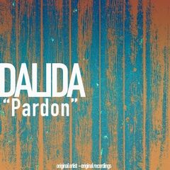 Dalida – Pardon (2020) (ALBUM ZIP)