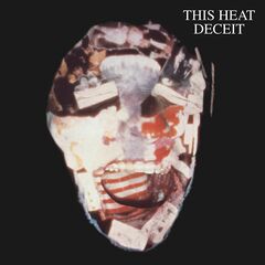 This Heat – Deceit (2020) (ALBUM ZIP)