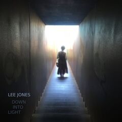 Lee Jones – Down Into Light (2020) (ALBUM ZIP)