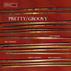 Chet Baker – Prettygroovy (2020) (ALBUM ZIP)