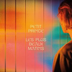 Petit Prince – Les Plus Beaux Matins (2020) (ALBUM ZIP)