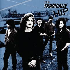 The Tragically Hip – The Tragically Hip [Reissue] (2020) (ALBUM ZIP)