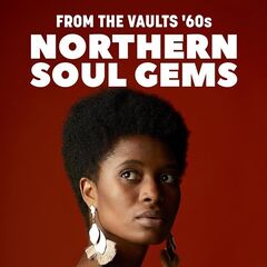 Various Artists – From The Vaults ’60s Northern Soul Gems (2020) (ALBUM ZIP)