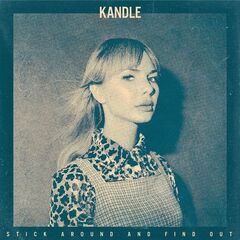 Kandle – Stick Around And Find Out (2020) (ALBUM ZIP)