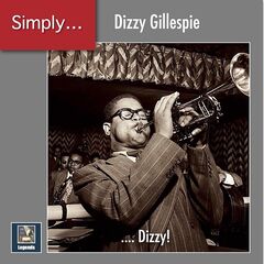 Dizzy Gillespie – Simply Dizzy! (2020) (ALBUM ZIP)