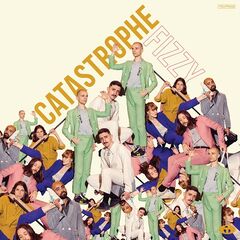 Catastrophe – Fizzy (2020) (ALBUM ZIP)