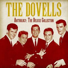 The Dovells – Anthology The Deluxe Collection (2020) (ALBUM ZIP)