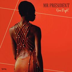 Mr President – One Night (2020) (ALBUM ZIP)