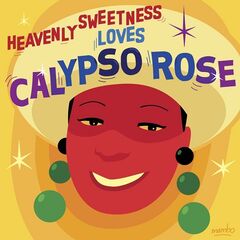 Calypso Rose – Heavenly Sweetness Loves Calypso Rose (2020) (ALBUM ZIP)