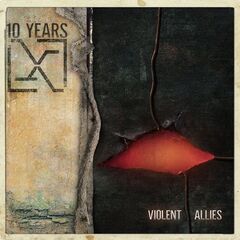 10 Years – Violent Allies (2020) (ALBUM ZIP)