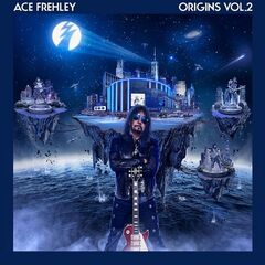 Ace Frehley – Origins Vol.2 (2020) (ALBUM ZIP)