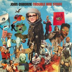 Joan Osborne – Trouble And Strife (2020) (ALBUM ZIP)