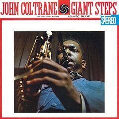 John Coltrane – Giant Steps [60th Anniversary Super Deluxe Edition] (2020) (ALBUM ZIP)