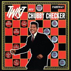 Chubby Checker – Twist With Chubby Checker (2020) (ALBUM ZIP)