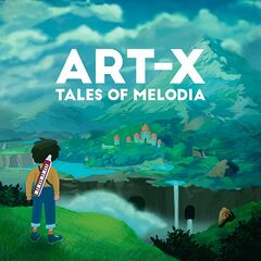 Art-X – Tales Of Melodia (2020) (ALBUM ZIP)
