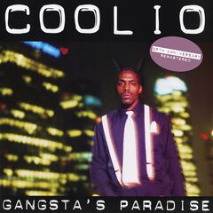 Coolio – Gangsta’s Paradise [25th Anniversary Remastered] (2020) (ALBUM ZIP)