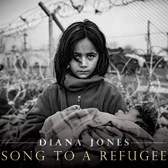 Diana Jones – Song To A Refugee (2020) (ALBUM ZIP)