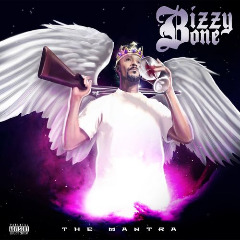 Bizzy Bone – The Mantra (2020) (ALBUM ZIP)