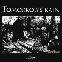 Tomorrow’s Rain – Hollow (2020) (ALBUM ZIP)