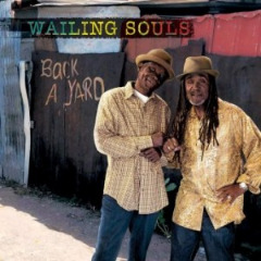 Wailing Souls – Back A Yard (2020) (ALBUM ZIP)