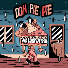Don Pie Pie – The Life Of Pie (2020) (ALBUM ZIP)