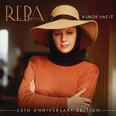 Reba Mcentire – Rumor Has It [30th Anniversary Edition] (2020) (ALBUM ZIP)