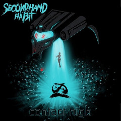 Secondhand Habit – Contact High (2020) (ALBUM ZIP)