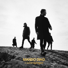 Mando Diao – I Solnedgången (2020) (ALBUM ZIP)