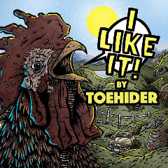 Toehider – I Like It (2020) (ALBUM ZIP)