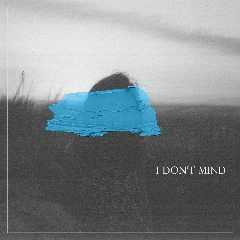 Closure. – I Don’t Mind (2020) (ALBUM ZIP)