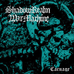 Shadowrealm Warmachine – Carnage (2020) (ALBUM ZIP)