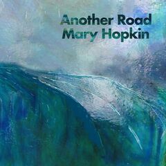 Mary Hopkin – Another Road (2020) (ALBUM ZIP)