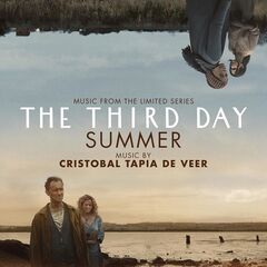 Cristobal Tapia De Veer – The Third Day Summer [Music From The Limited Series] (2020) (ALBUM ZIP)