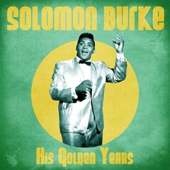 Solomon Burke – His Golden Years (2020) (ALBUM ZIP)
