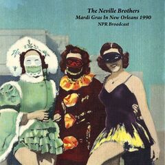 The Neville Brothers – Mardi Gras In New Orleans 1990 (2020) (ALBUM ZIP)