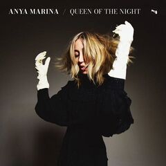 Anya Marina – Queen Of The Night (2020) (ALBUM ZIP)