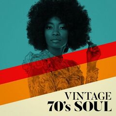Various Artists – Vintage 70’s Soul (2020) (ALBUM ZIP)