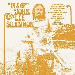 John Lee Shannon – In And Of (2020) (ALBUM ZIP)