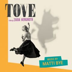 Matti Bye – Tove [Original Film Soundtrack]