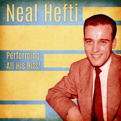 Neal Hefti – Performing All His Hits (2020) (ALBUM ZIP)