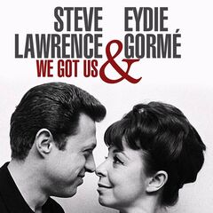 Steve Lawrence &amp; Eydie Gorme – We Got Us (2020) (ALBUM ZIP)