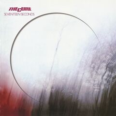 The Cure – Seventeen Seconds [Remastered Limited Edition] (2020) (ALBUM ZIP)