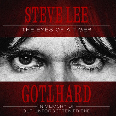 Gotthard – Steve Lee The Eyes Of A Tiger In Memory Of Our Unforgotten Friend! (2020) (ALBUM ZIP)